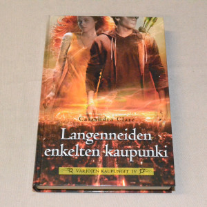 Cassandra Clare Langenneiden enkelten kaupunki